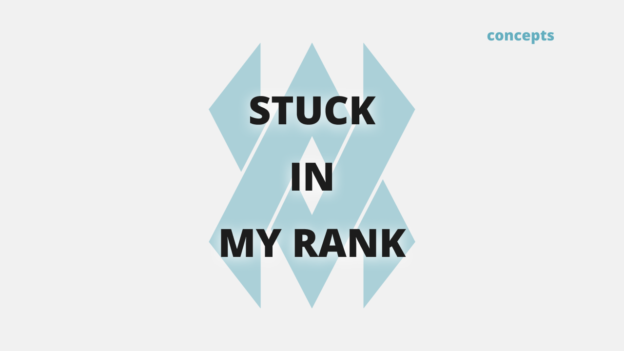 Stuck in my rank concept background